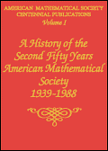 A History of the Second Fifty Years, American Mathematical Society 1939-1988