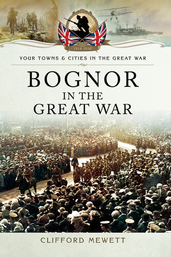 Bognor in the Great War