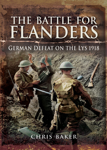 The battle for Flanders German defeat on the Lys, 1918