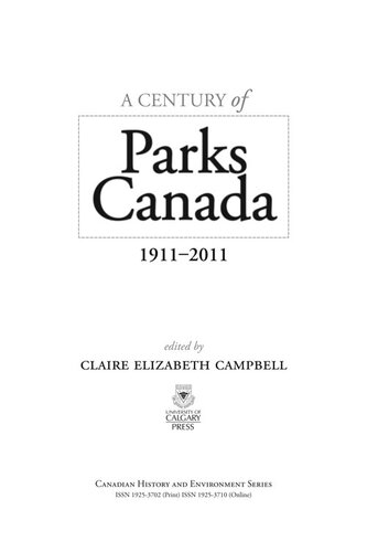A Century of Parks Canada, 1911-2011