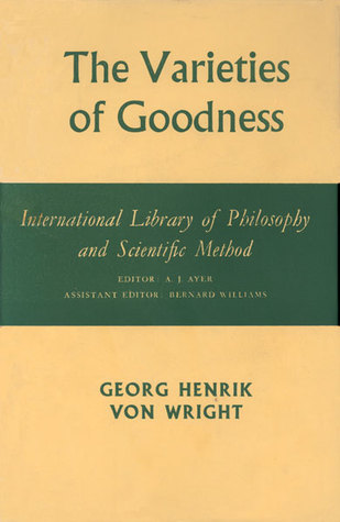 The Varieties of Goodness(PDF version of lectures available online)