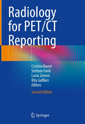 Radiology for PET/CT reporting.