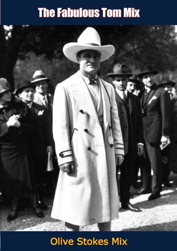 The Fabulous Tom Mix