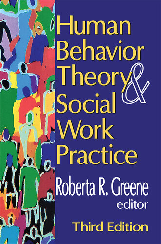 Human Behavior Theory and Social Work Practice