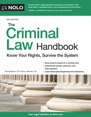The Criminal Law Handbook: Know Your Rights, Survive the System