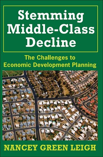 Stemming the middle-class : the challenges to economic development planning