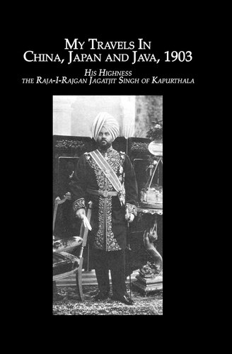 My travels in China, Japan and Java, 1903