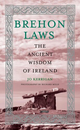 Brehon laws : the ancient wisdom of Ireland
