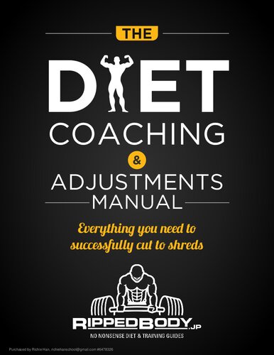 The Last Shred (Formerly known as The Diet Coaching and Adjustments Manual)