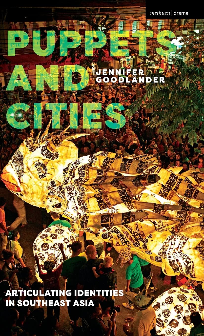 Puppets and Cities: Articulating Identities in Southeast Asia