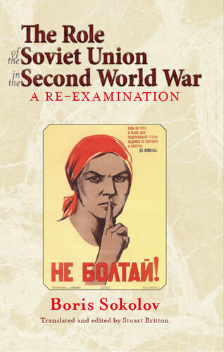 The Role of the Soviet Union in the Second World War: A Re-examination