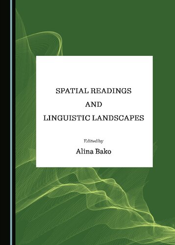 Spatial Readings and Linguistic Landscapes