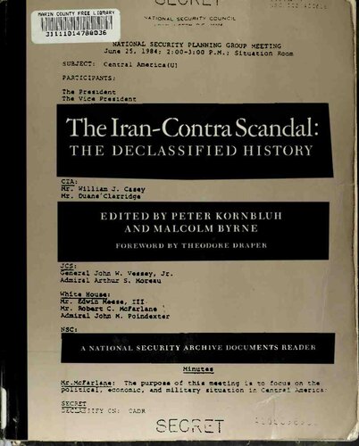 The Iran-Contra Scandal: The Declassified History