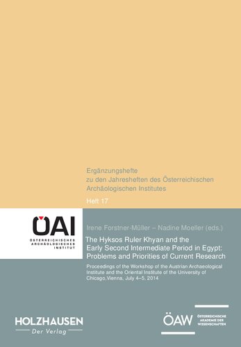 The Hyksos Ruler Khyan and the Early Second Intermediate Period in Egypt: Problems and Priorities of Current Research