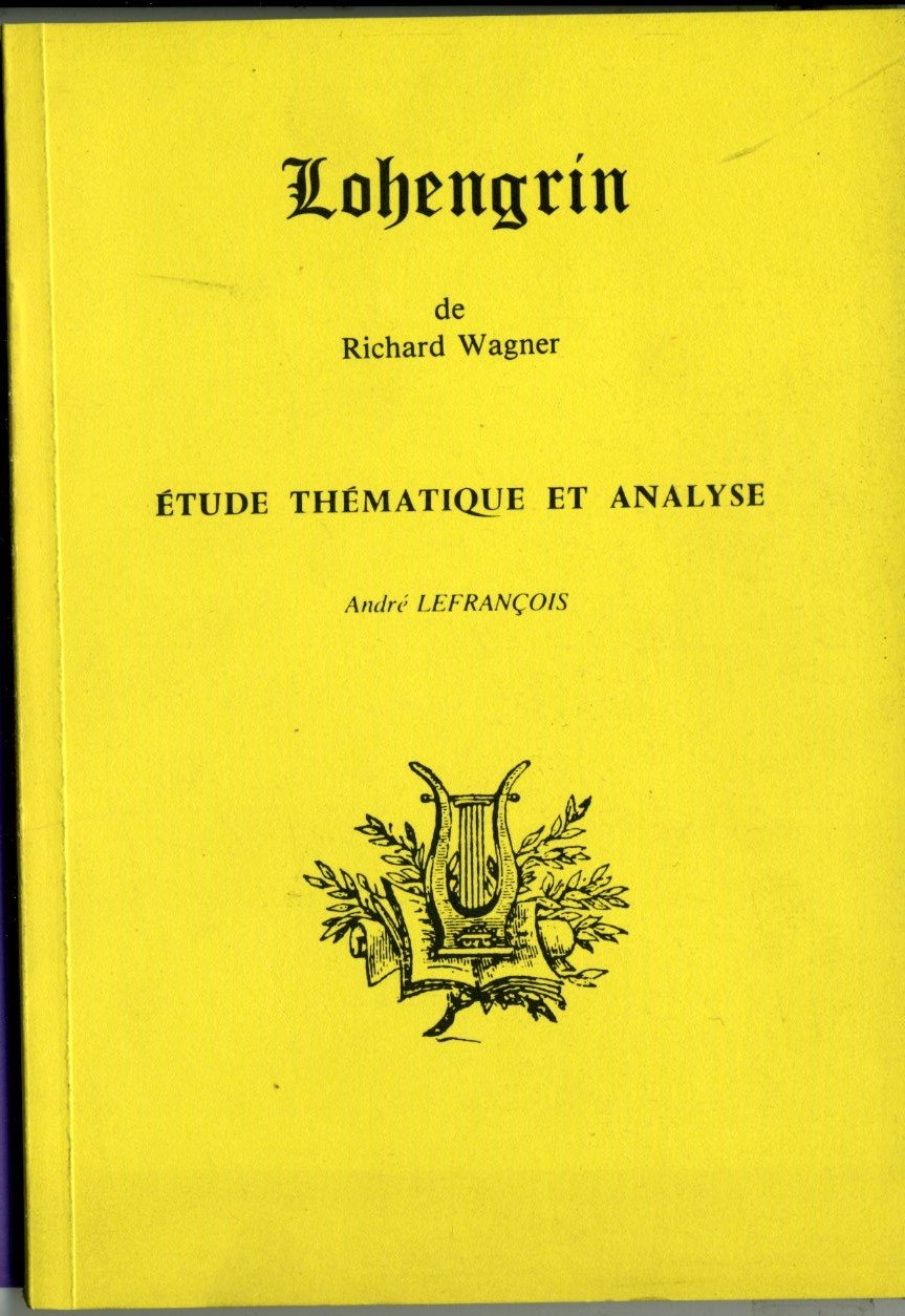 Lohengrin: étude thématique et analyse