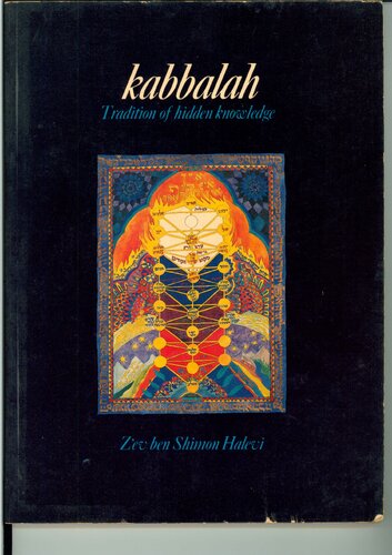 Kabbalah: Tradition of hidden knowledge