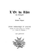L'or du Rhin de Richard Wagner: étude thématique et analyse