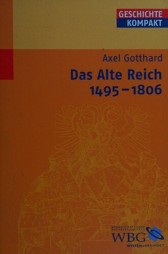 Das Alte Reich, 1495-1806