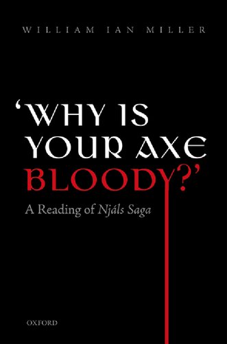 'Why Is Your Axe Bloody?': A Reading of Njáls Saga