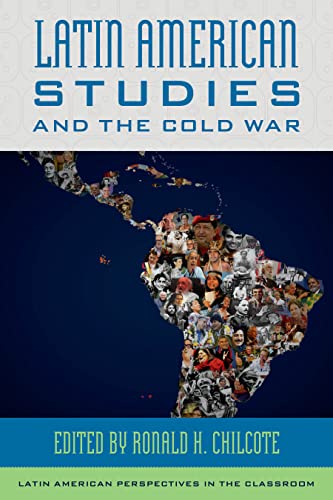 The Cold War and Latin American Studies