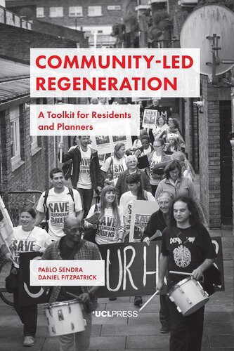 Community-Led Regeneration: A Toolkit for Residents and Planners