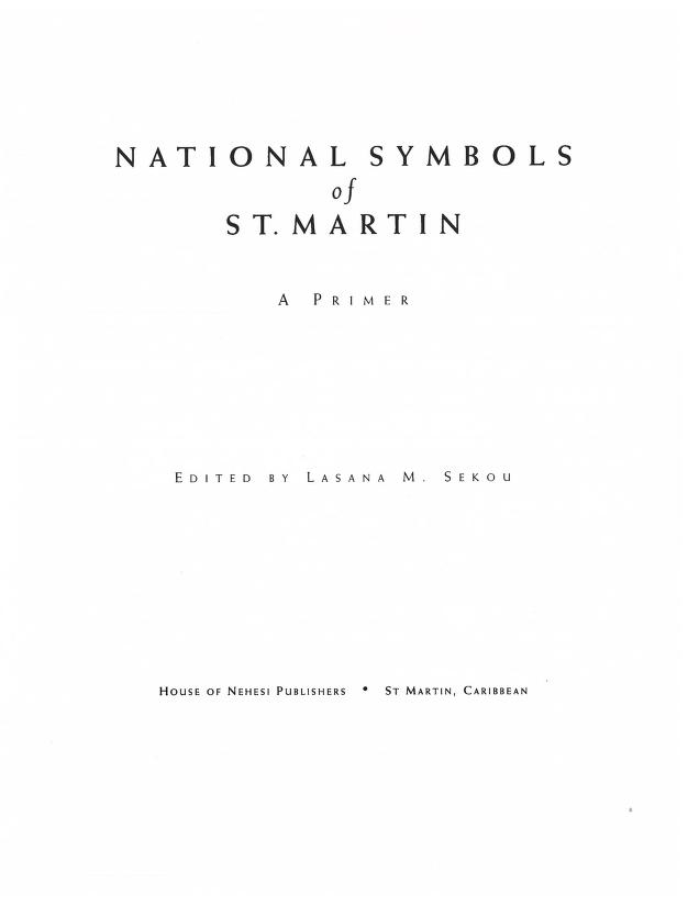 National Symbols of St. Martin: A Primer