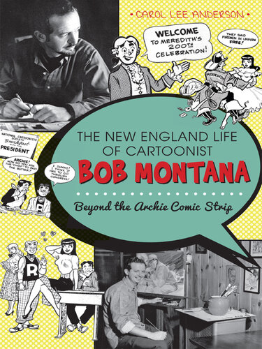 The New England Life of Cartoonist Bob Montana