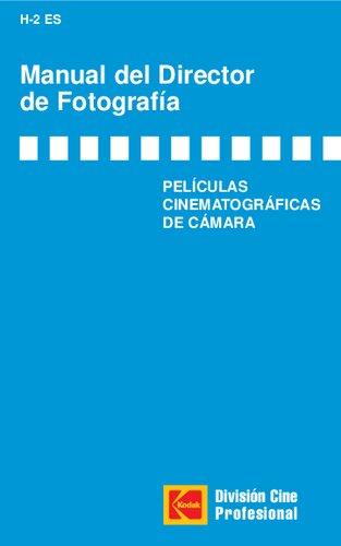Manual del Director de Fotografía