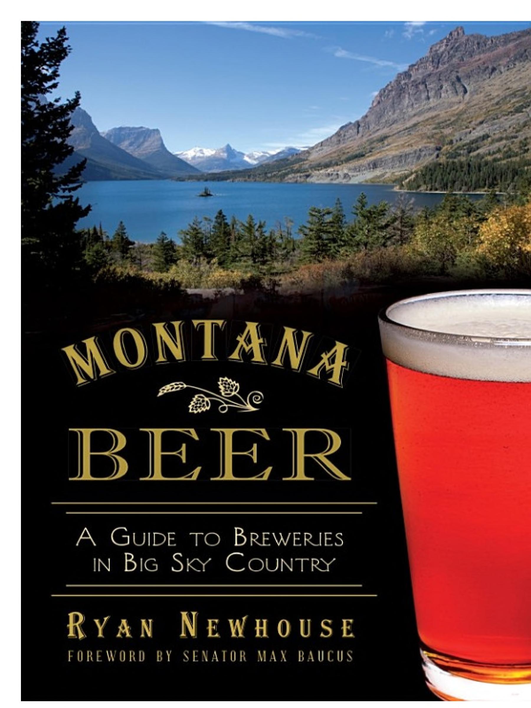 Montana Beer: A Guide to Breweries in Big Sky Country