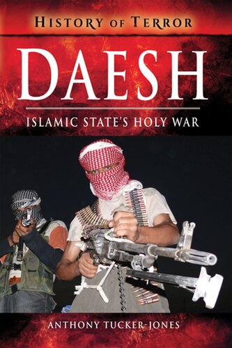 Daesh: Islamic State's Holy War