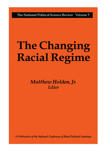 The Changing Racial Regime