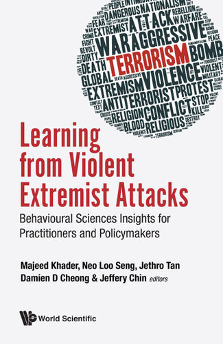 Learning from violent extremist attacks : behavioural sciences insights for practitioners and policymakers