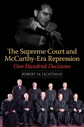 The Supreme Court and McCarthy-Era Repression: One Hundred Decisions
