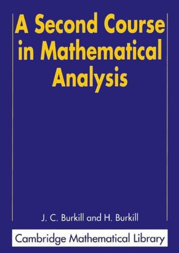 A Second Course in Mathematical Analysis