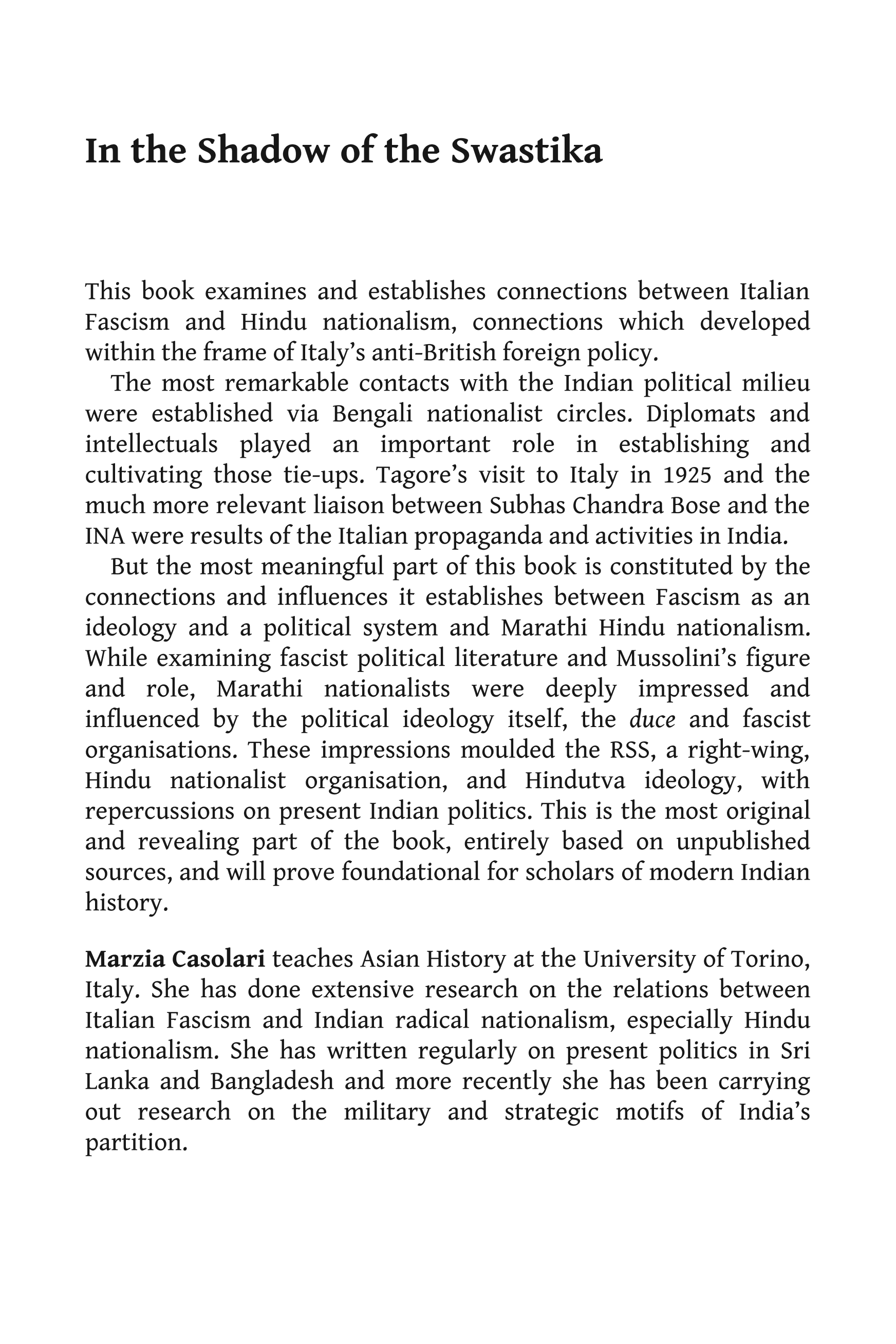 In the Shadow of the Swastika: The Relationships Between Indian Radical Nationalism, Italian Fascism and Nazism