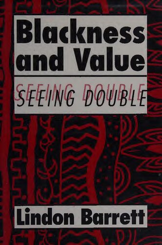 Blackness and Value: Seeing Double