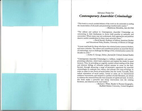 Contemporary Anarchist Criminology; Against Authoritarianism and Punishment