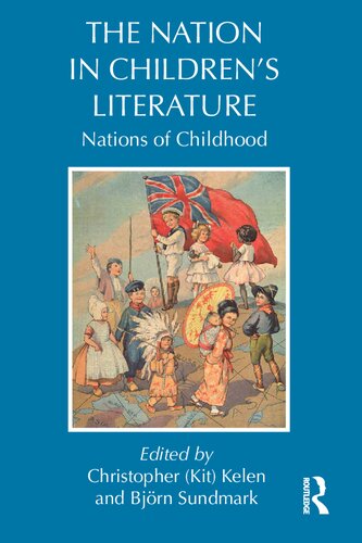 The The Nation in Children's Literature: Nations of Childhood