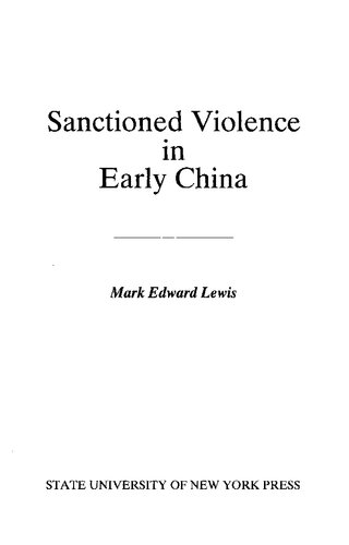Sanctioned Violence in Early China