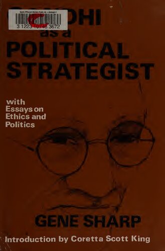 Gandhi As a Political Strategist: With Essays on Ethics and Politics