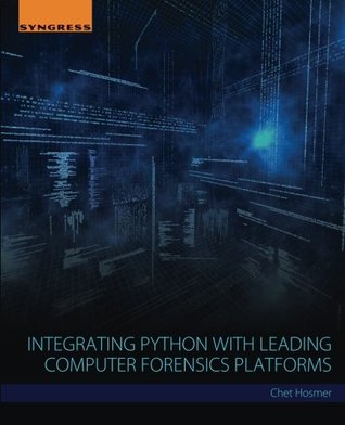 Integrating Python with Leading Computer Forensics Platforms