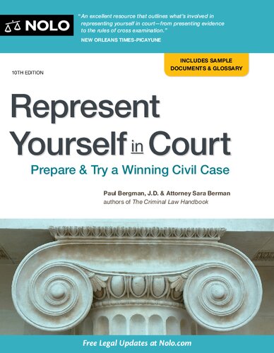 Represent Yourself in Court: Prepare and Try a Winning Civil Case, Includes Sample Documents and Glossary