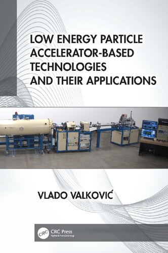 Low energy particle accelerator-based technologies and their applications