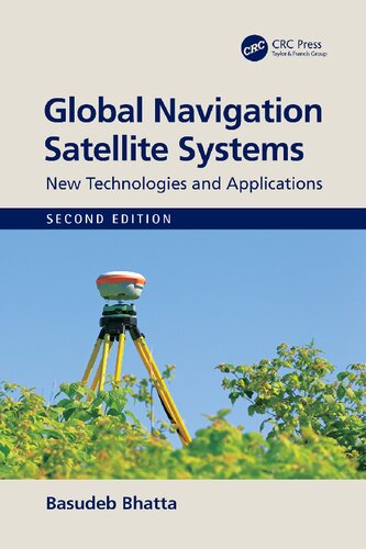 Global navigation satellite systems : new technologies and applications