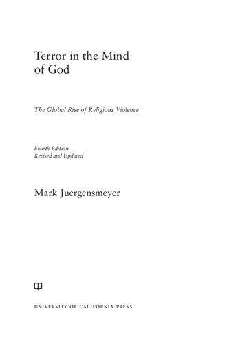 Terror in the mind of God : the global rise of religious violence