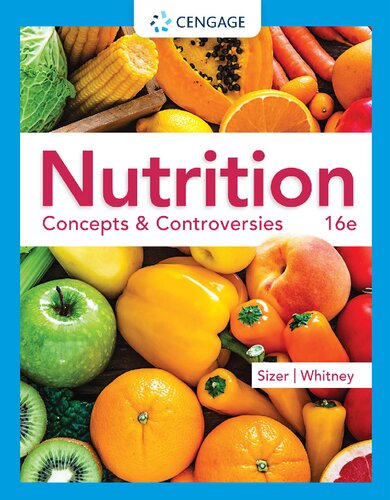 Nutrition : concepts & controversies