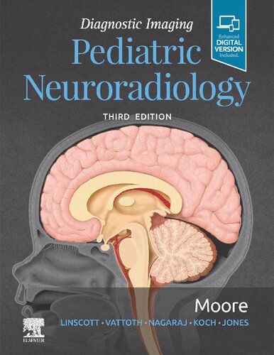 Diagnostic Imaging: Pediatric Neuroradiology