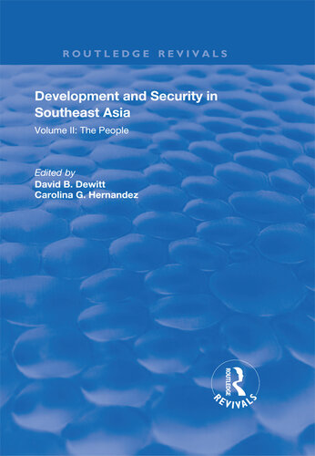Development and Security in Southeast Asia: Volume II: The Peaple