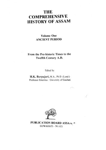 The Comprehensive History of Assam Volume 1