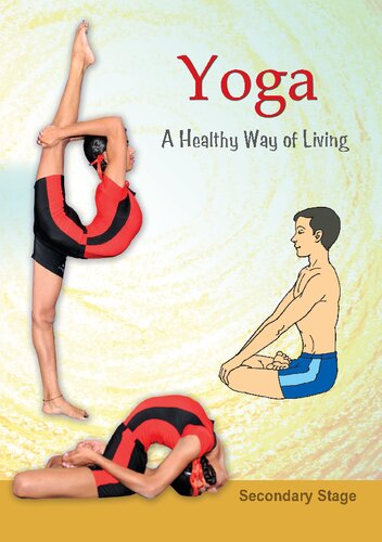 Yoga: A Healthy Way of Living